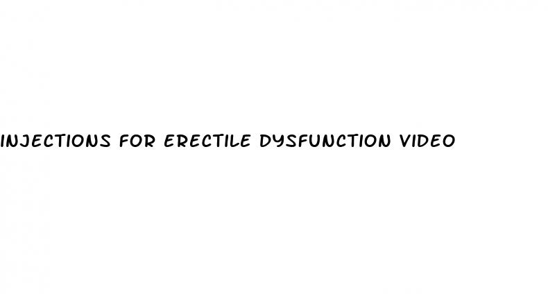 injections for erectile dysfunction video