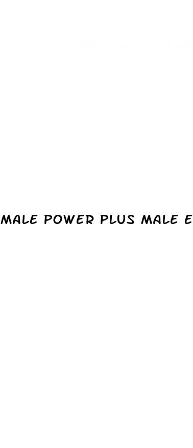 male power plus male enhancement pro