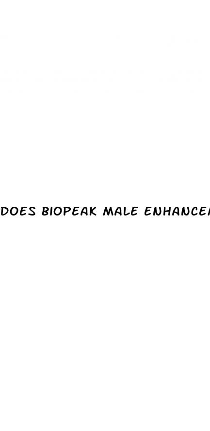 does biopeak male enhancement really work