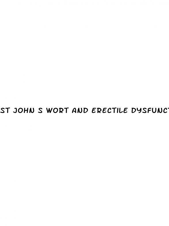 st john s wort and erectile dysfunction