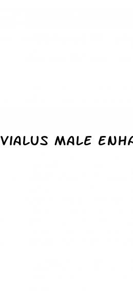 vialus male enhancement reviews