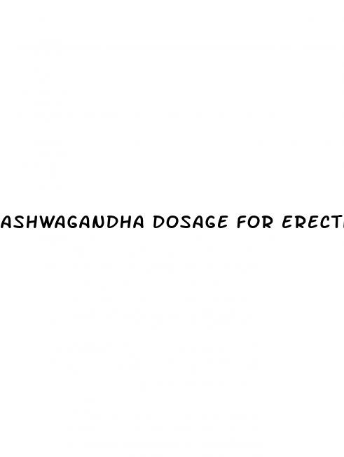 ashwagandha dosage for erectile dysfunction