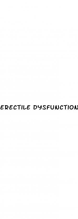 erectile dysfunction symptoms and causes