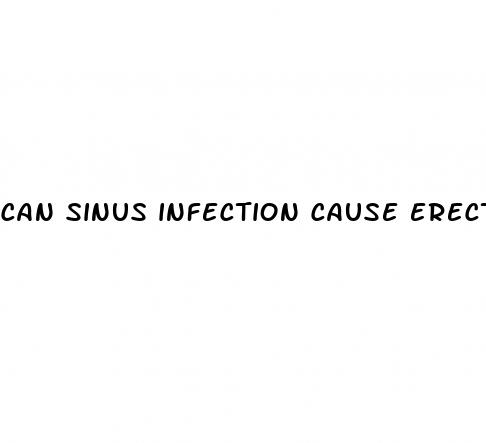 can sinus infection cause erectile dysfunction