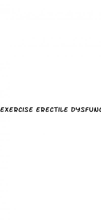 exercise erectile dysfunction