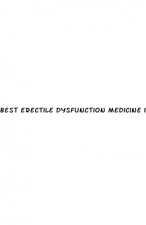 best erectile dysfunction medicine india