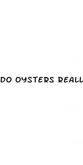 do oysters really help erectile dysfunction