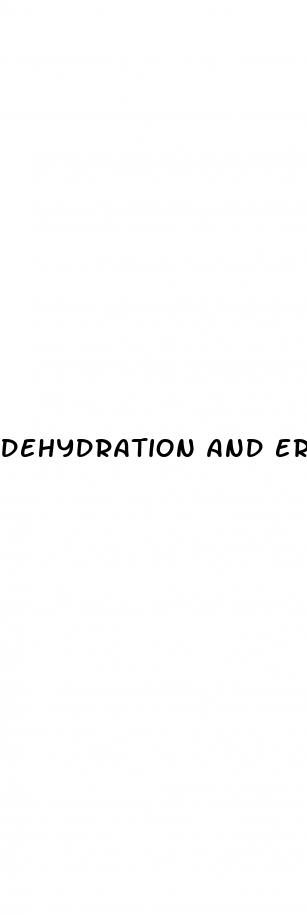 dehydration and erectile dysfunction