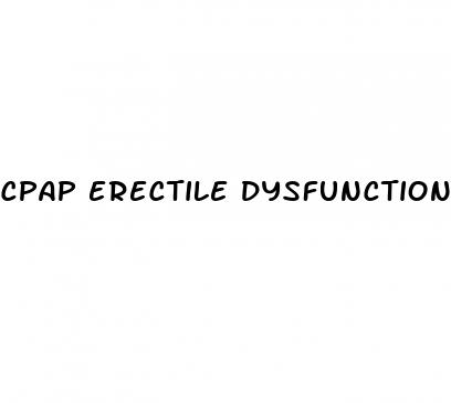 cpap erectile dysfunction forum