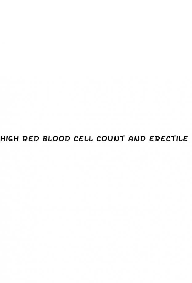 high red blood cell count and erectile dysfunction