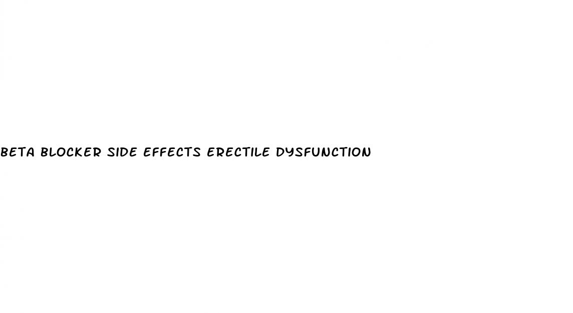 beta blocker side effects erectile dysfunction