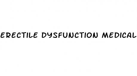 erectile dysfunction medical term