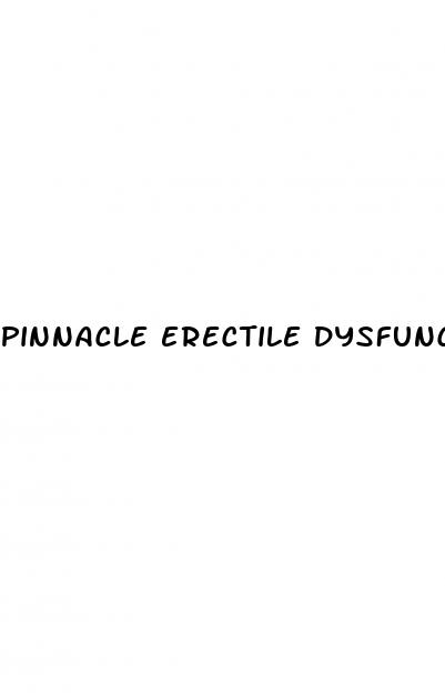 pinnacle erectile dysfunction