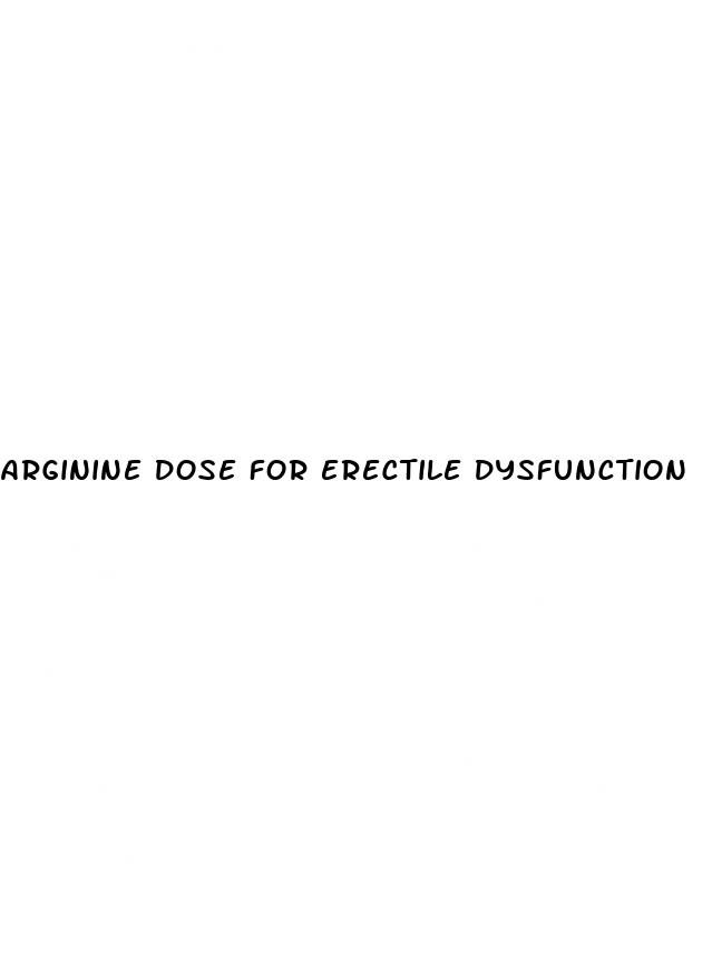 arginine dose for erectile dysfunction