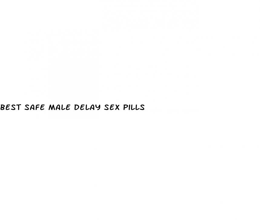 best safe male delay sex pills