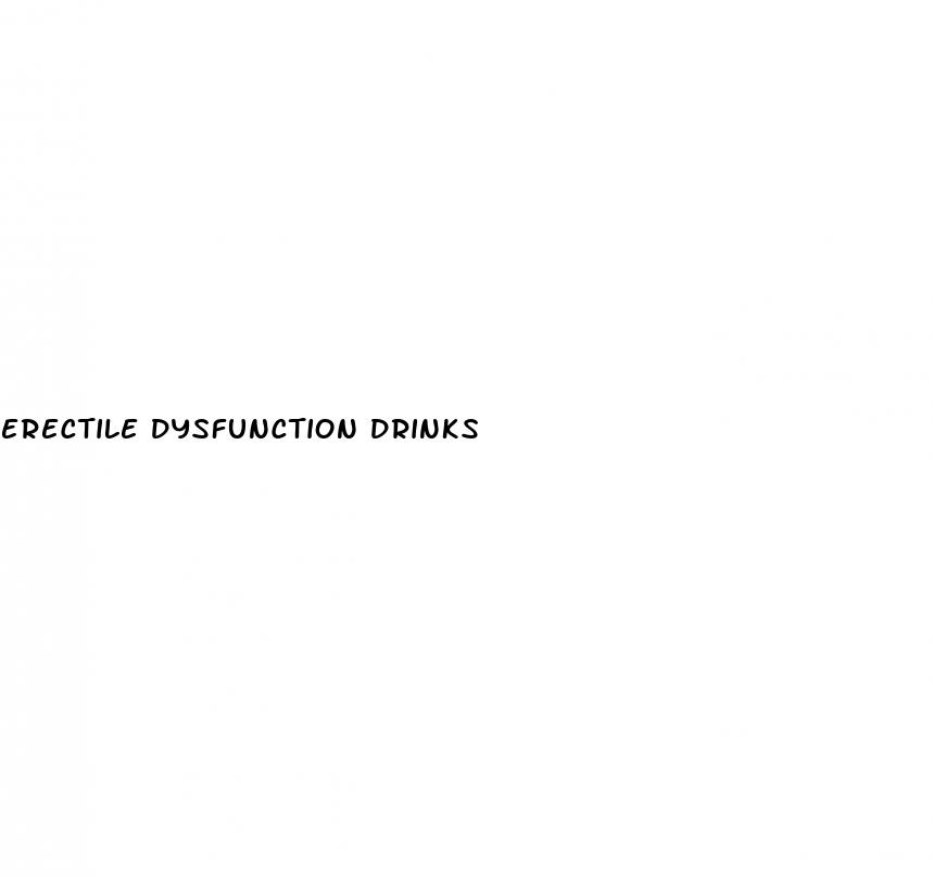 erectile dysfunction drinks