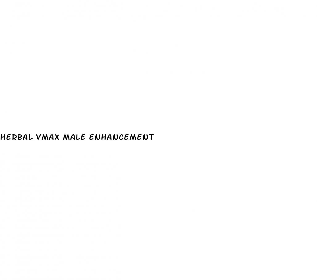 herbal vmax male enhancement