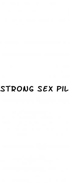 strong sex pills wholesale