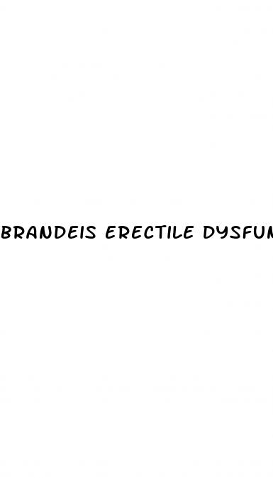 brandeis erectile dysfunction