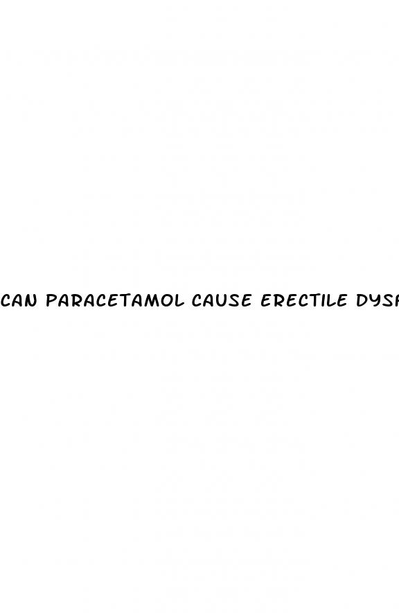 can paracetamol cause erectile dysfunction