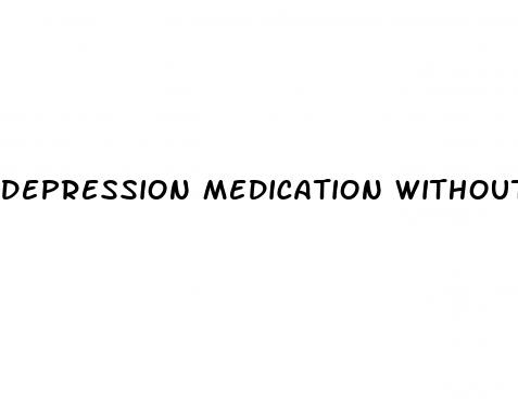 depression medication without erectile dysfunction