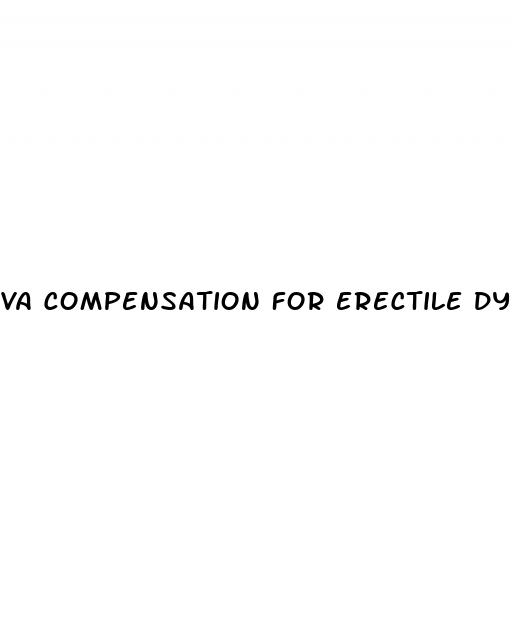 va compensation for erectile dysfunction