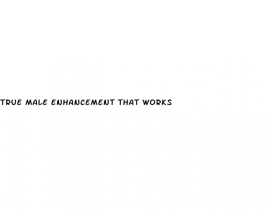 true male enhancement that works