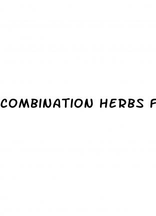 combination herbs for erectile dysfunction