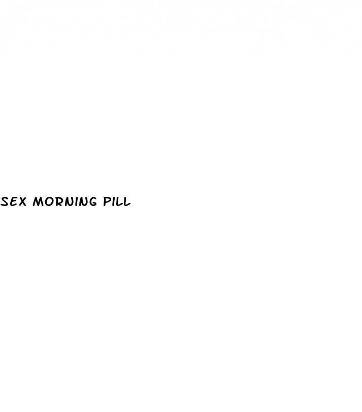 sex morning pill