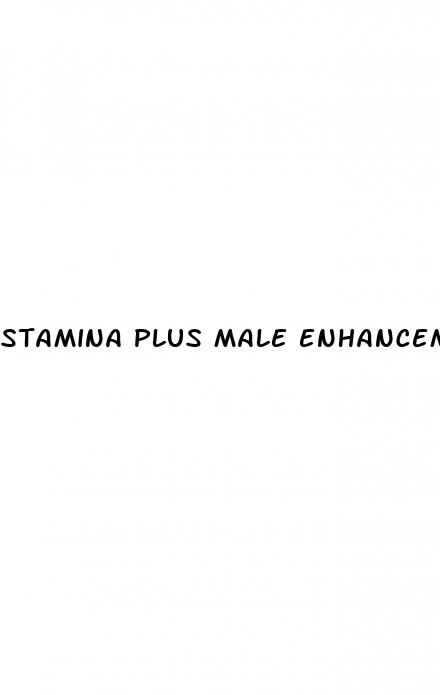 stamina plus male enhancement