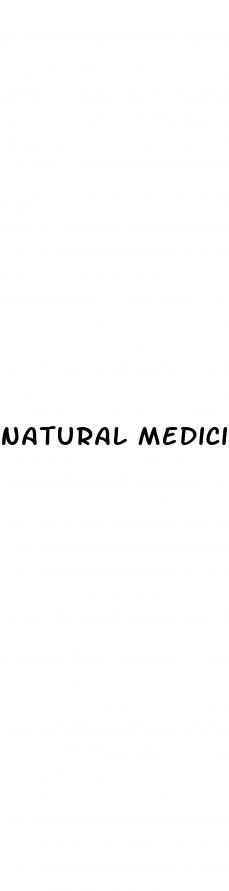 natural medicine for male erectile dysfunction