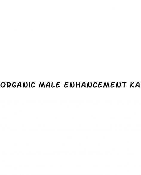 organic male enhancement kardashians