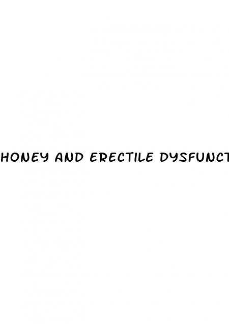 honey and erectile dysfunction