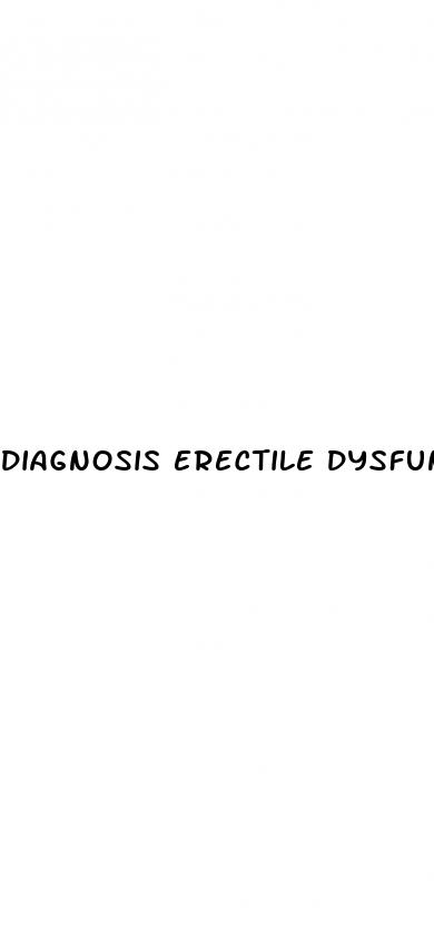 diagnosis erectile dysfunction