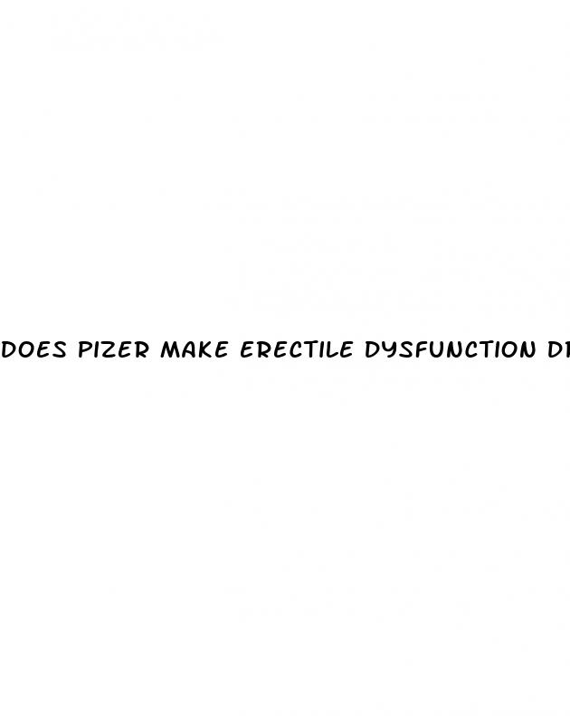 does pizer make erectile dysfunction drugs