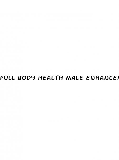 full body health male enhancement gummies reviews