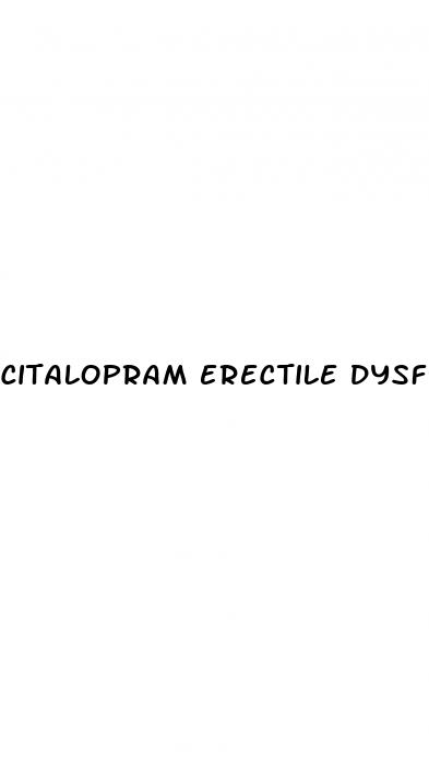 citalopram erectile dysfunction 10mg