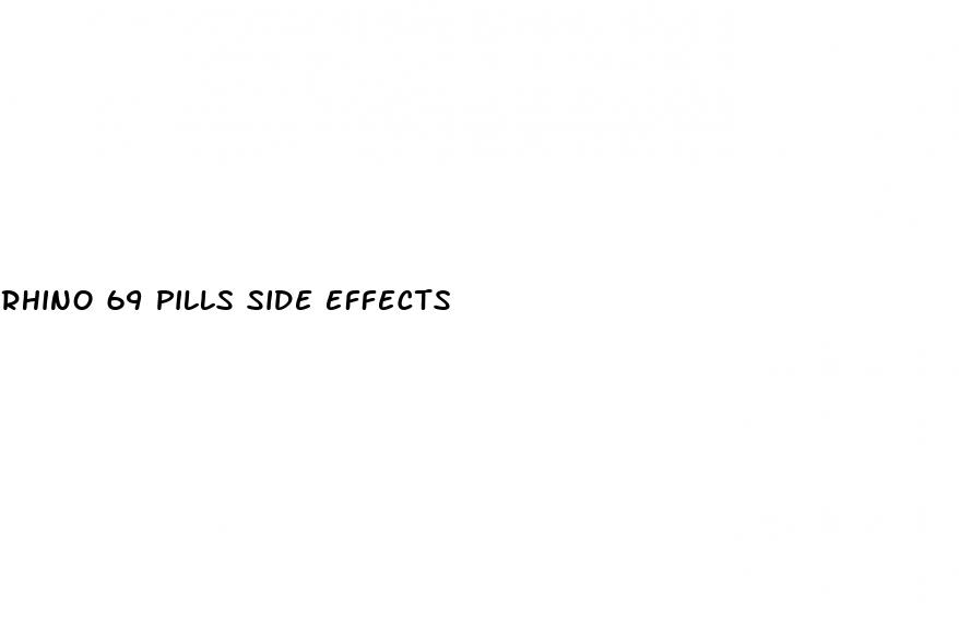 rhino 69 pills side effects