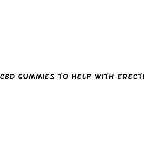 cbd gummies to help with erectile dysfunction