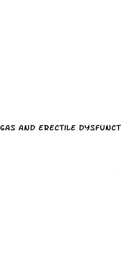 gas and erectile dysfunction