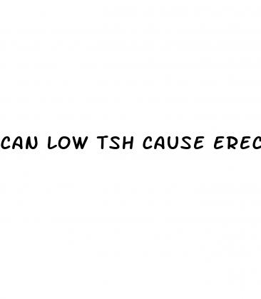 can low tsh cause erectile dysfunction