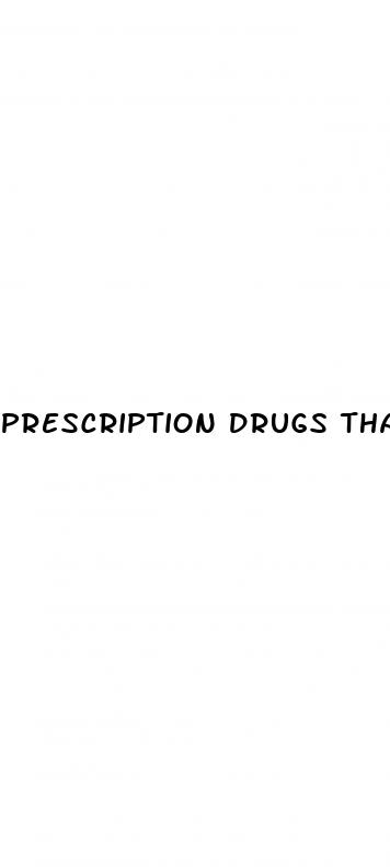 prescription drugs that can cause erectile dysfunction