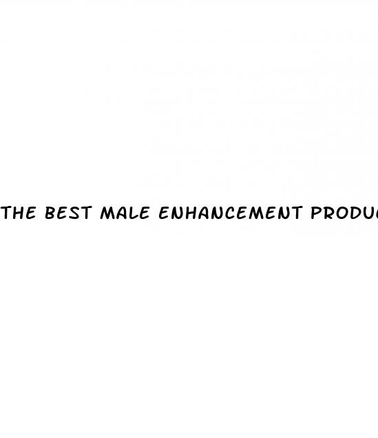 the best male enhancement product in the world