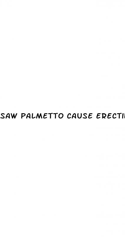 saw palmetto cause erectile dysfunction