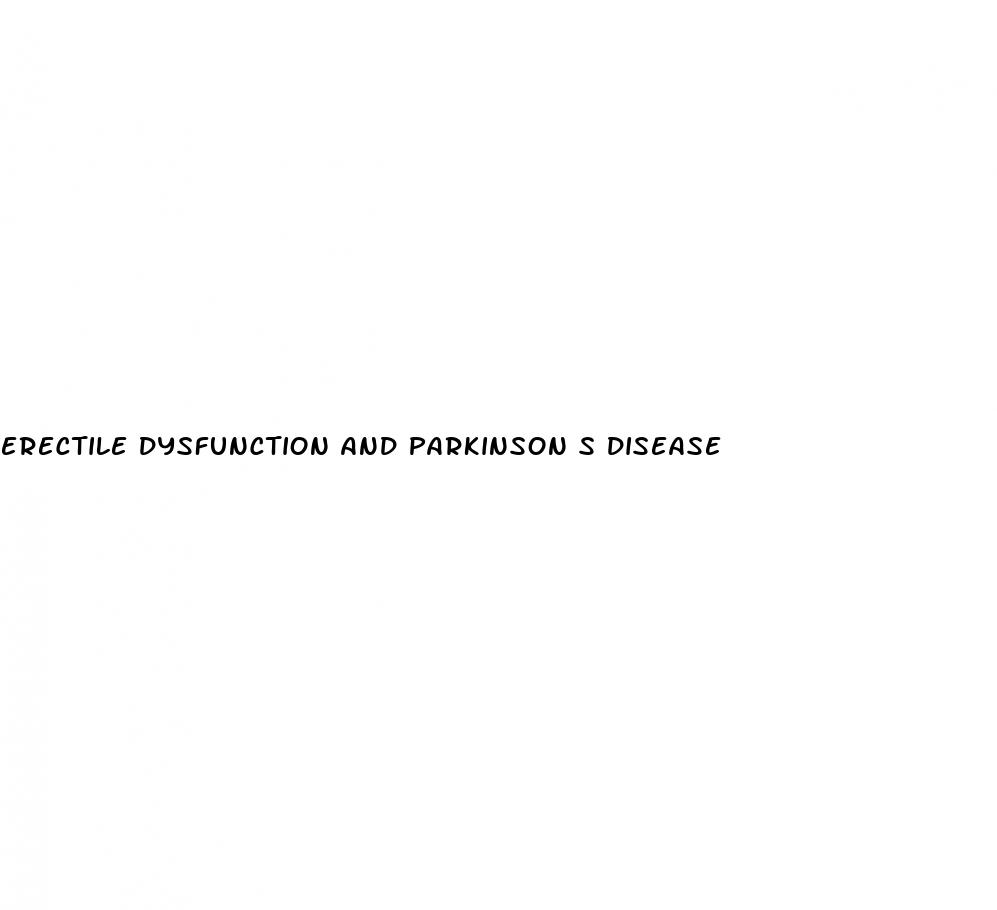 erectile dysfunction and parkinson s disease