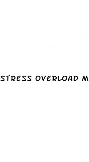 stress overload male enhancement