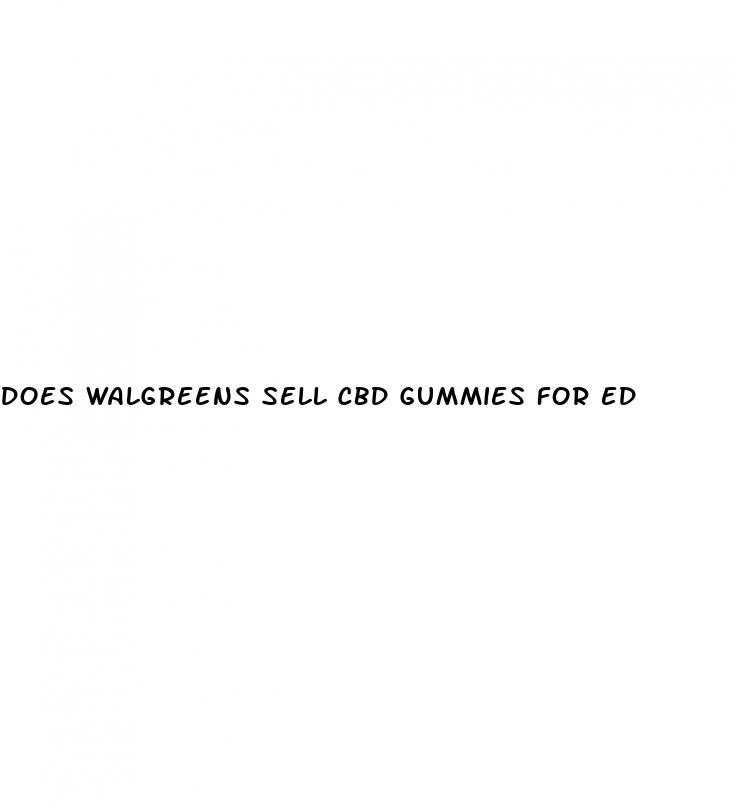 does walgreens sell cbd gummies for ed