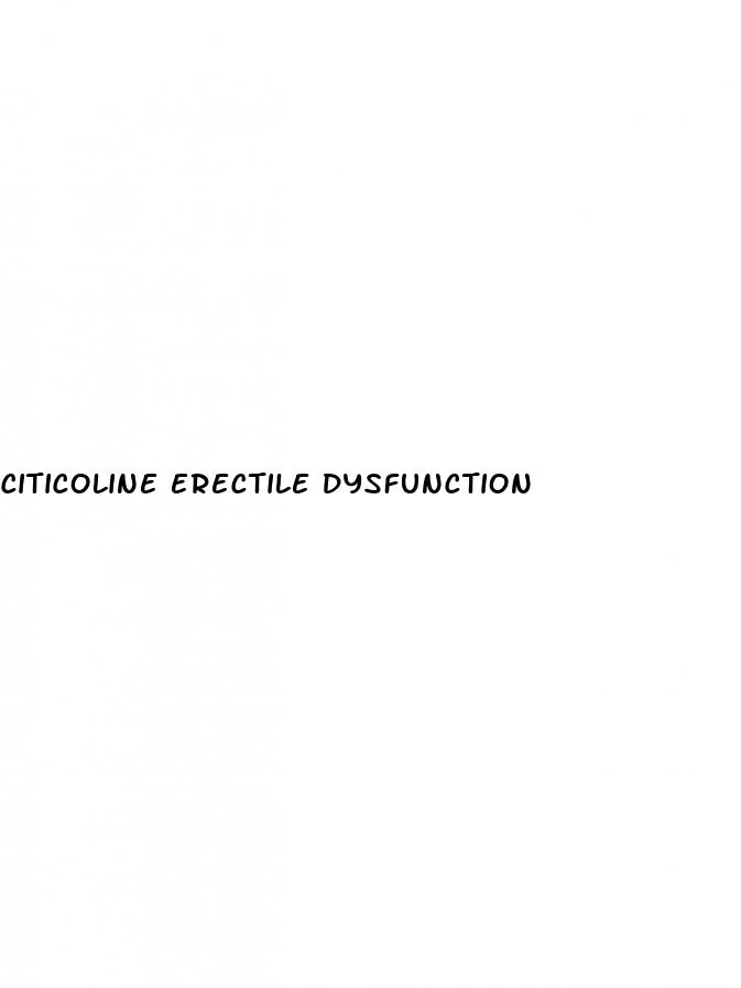 citicoline erectile dysfunction