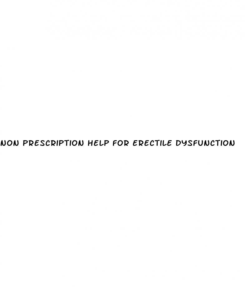 non prescription help for erectile dysfunction