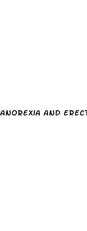 anorexia and erectile dysfunction